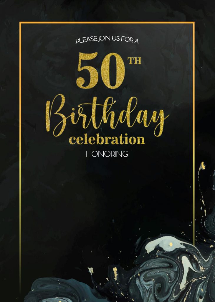 Black & Gold 50th Birthday Invitation Templates - Editable With Ms Word and decorated with Gold Frame and Black Marble