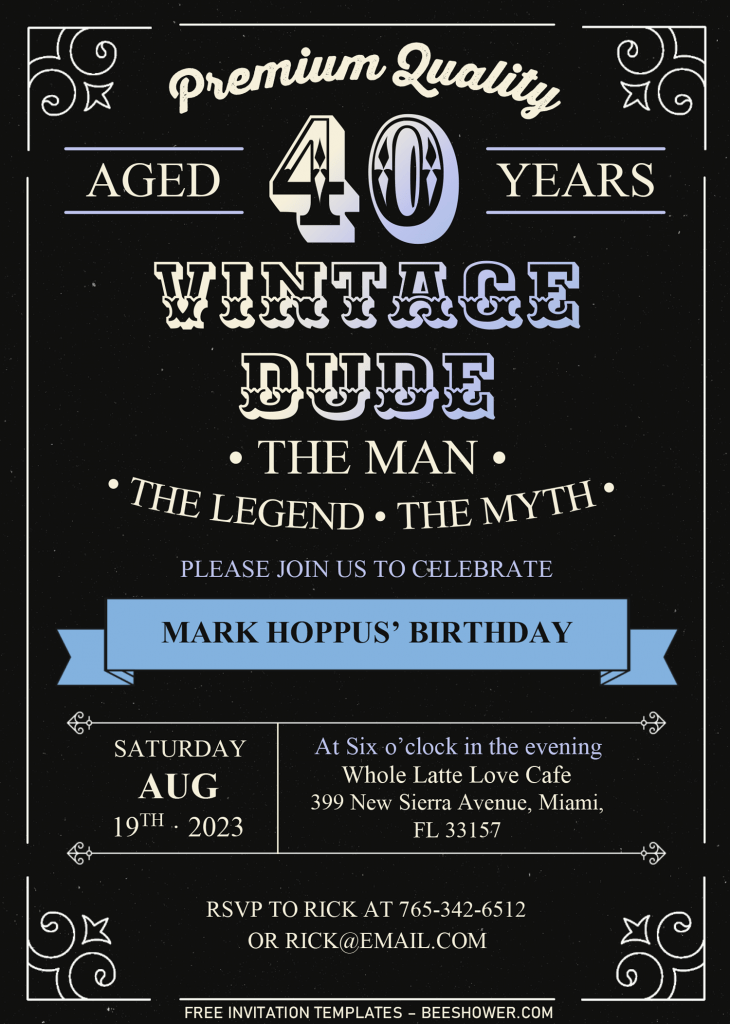 Vintage Dude 40th Invitation Templates - Editable With Microsoft Word and has classy and vintage font styles