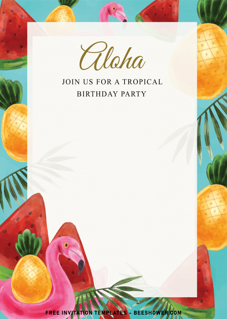 7+ Fun Tropical Summer Birthday Invitation Templates and has oranges
