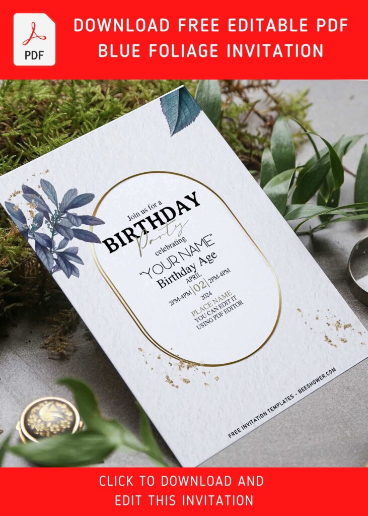 (Free Editable PDF) Gilded Botanical Birthday Invitation Templates with beautiful blue leaves